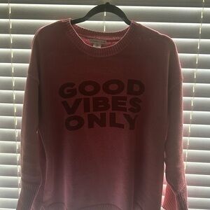 Sincerely Jules Pink Crew Neck Sweater Good Vibes Only